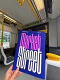 The Next Stop Will Be Market Street Quote Print