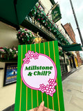 Millstone & Chill Quote Print