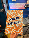 Lost In Afflecks Print